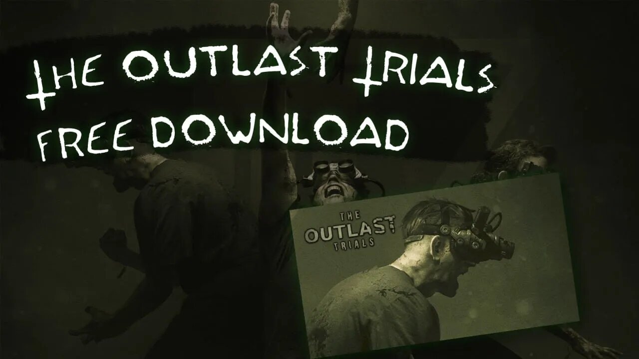 Outlast Trials Free Download | How to Download and Install Outlast Trials For PC Crack