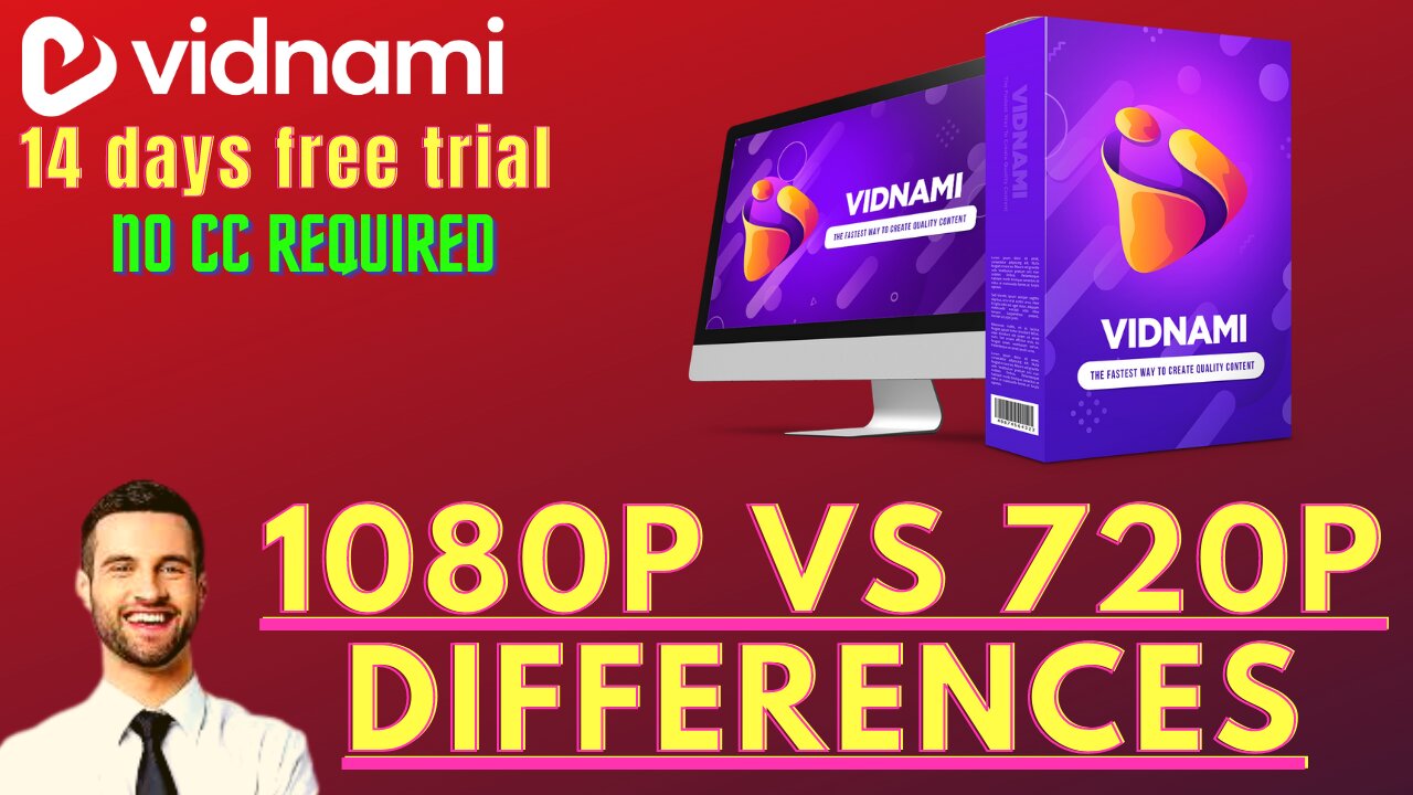 1080p vs 720p Differences, Generation Times & Quality vidnami tutorial