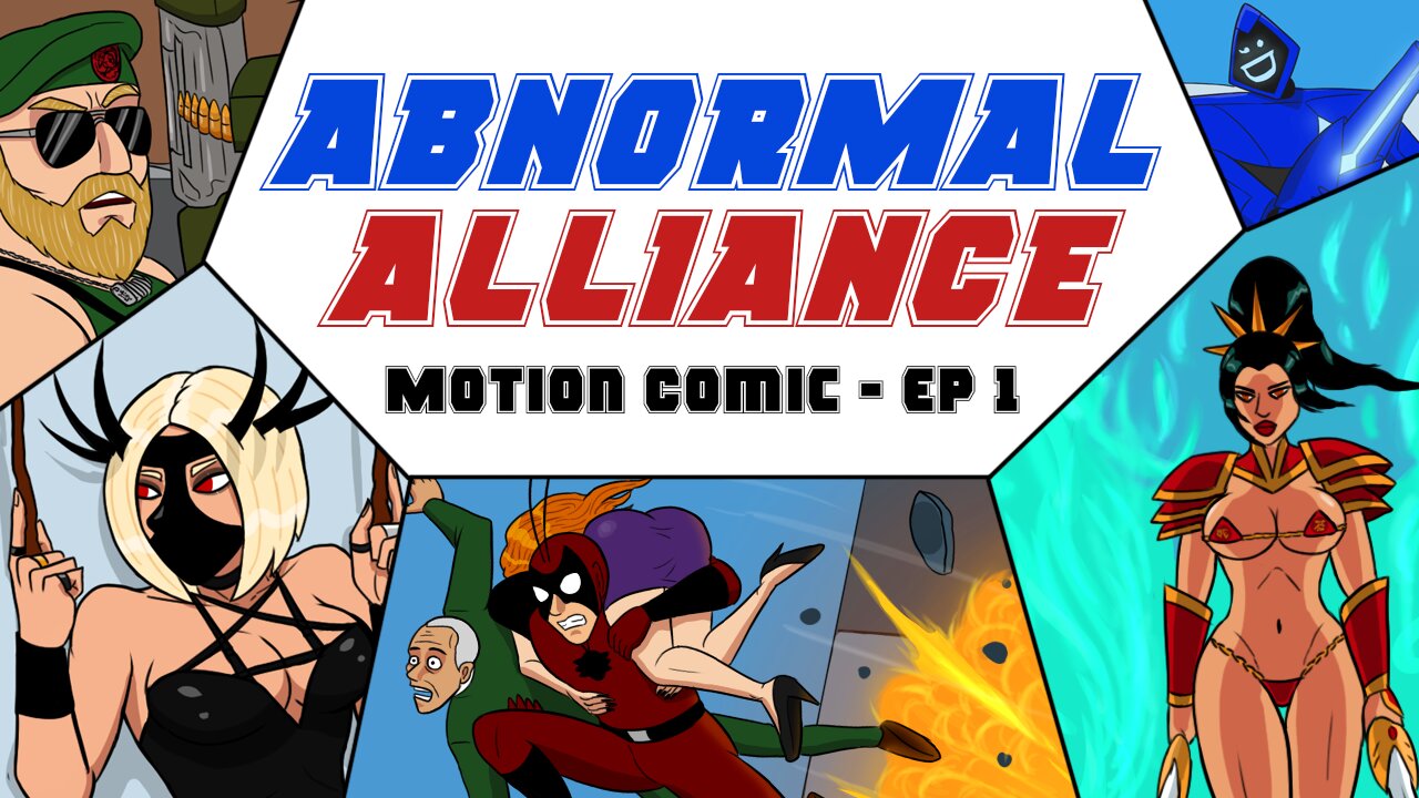 Abnormal Alliance - Chapter 1 - Motion Comic