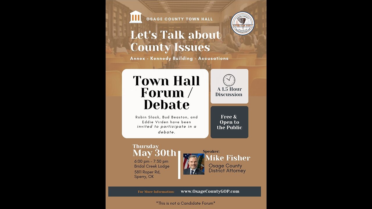 05.30.24 - Osage County GOP-Town Hall Forum/Debate