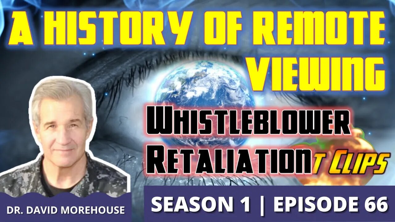 A History of Remote Viewing | Whistleblower Retaliation (Hot Clip)