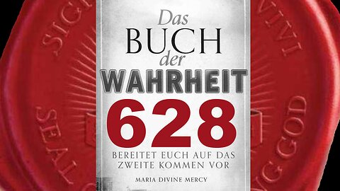 Wie wichtig euch euer Besitz auf dieser Erde auch sein mag—er ist wertlos (Buch der Wahrheit Nr 628)