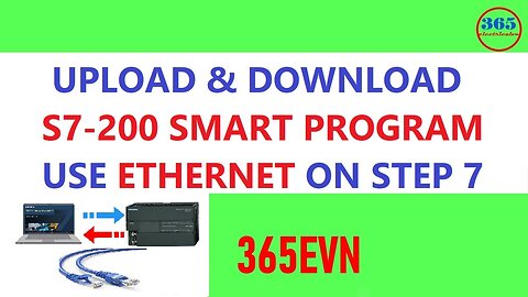 0108 - Upload Download S7 200 Smart PLC Program use Ethernet