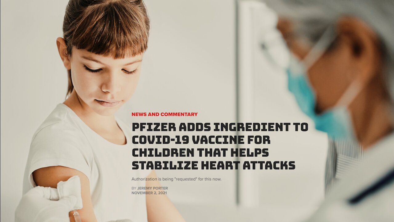Pfizer Adds Ingredient To Vaxx For Kids That Helps Stabilize Heart Attacks