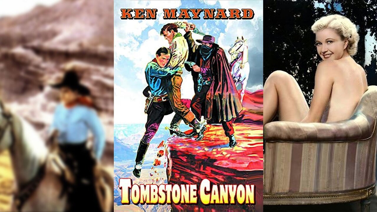 TOMBSTONE CANYON (1932) Ken Maynard, Cecilia Parker & Sheldon Lewis | Western | B&W