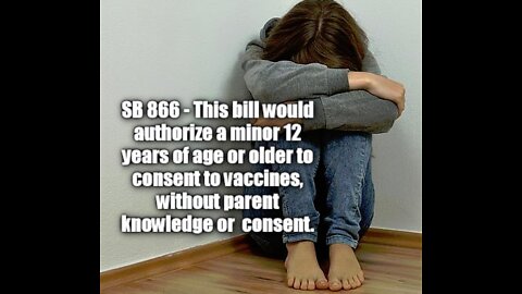 California Bill SB 866 - Vaccine consent lowered to the age of 12