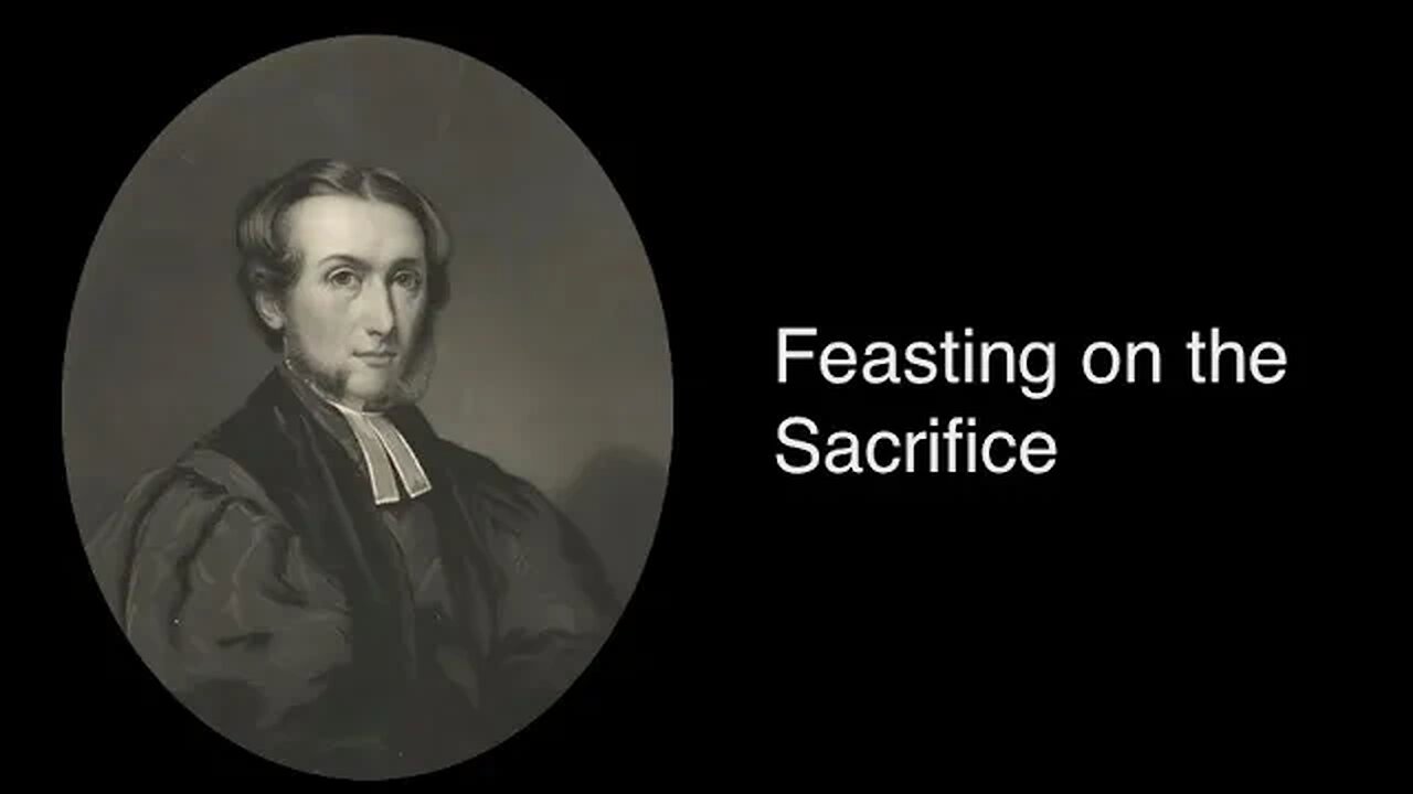 Feasting on the Sacrifice – Alexander Maclaren