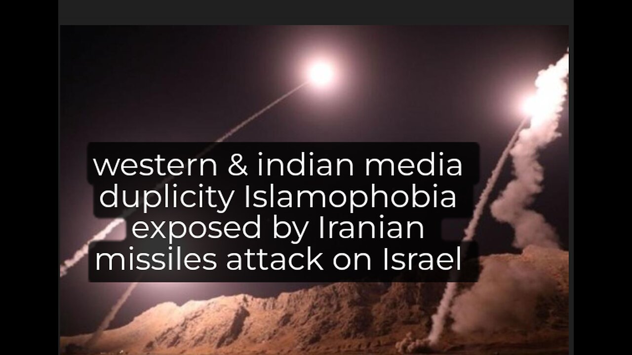 Iranian missile attack on Israel exposed western rascim hypocrisy ,Indian Media's Islamophobic views