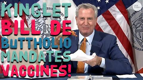 Kinglet Bill de Buttholio Mandates Vaccines!