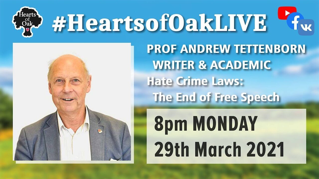 Professor Andrew Tettenborn: Hate Crime Laws - the End of Free Speech 29.3.21