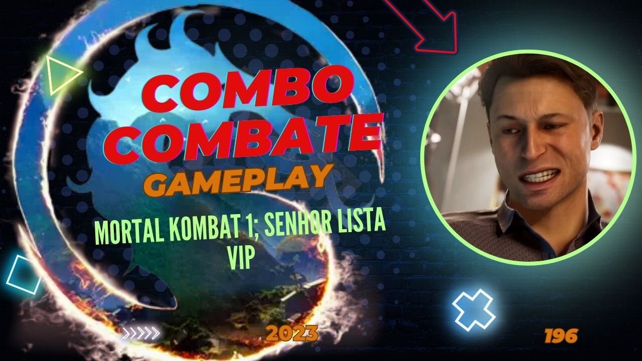 Mortal Kombat 1. Parte 2; Senhor Lista VIP. Gameplay BR.