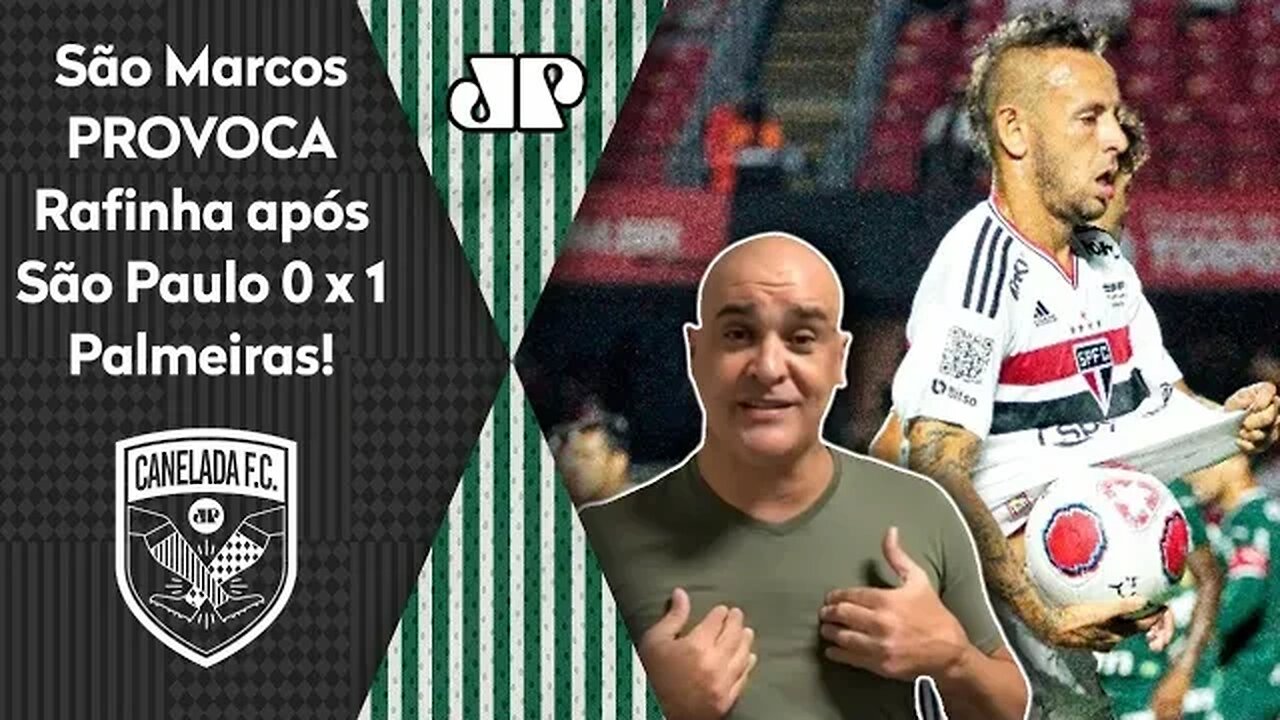 "O RAFINHA VAI..." OLHA como São Marcos PROVOCOU após São Paulo 0 x 1 Palmeiras!