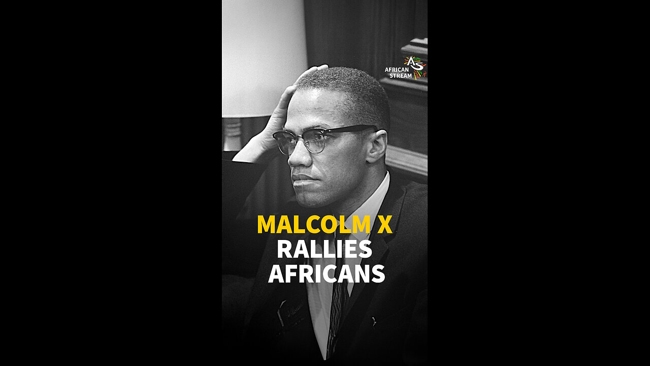 MALCOLM X RALLIES AFRICANS