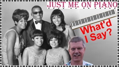 Jubilant Blues Song - What'd I Say? (Ray Charles) covered by Just Me on Piano / Vocal