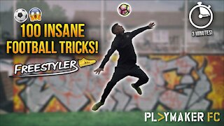 Freestyler | 100 Insane Football Tricks in 3 Minutes