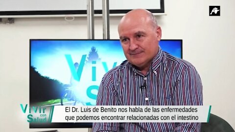 Vivir con Salud: El Dr. Luís Miguel Benito nos habla sobre la microbiótica del aparato digestivo.