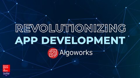 How To Design Revolutionary Apps With Algoworks