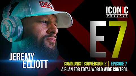 Communist Subversion 2 | Episode 7