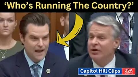 Watch This: FBI's Wray SQUIRMS When Matt Gaetz Rapid-Fire Questions On Biden's 'Cognitive Decline'