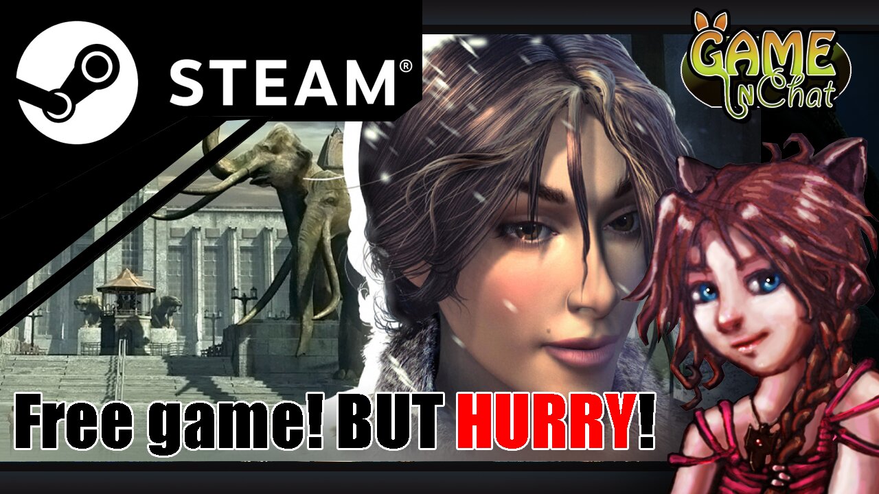 Steam, Free games! Download / claim it now before it's too late! "syberia 1&2"