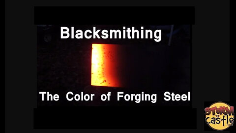 Blacksmithing: The changing colors of forging steel