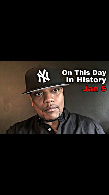 January 5th #OnThisDayInHistory