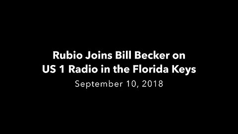 Rubio Joins Bill Becker on US 1 Radio in the Florida Keys