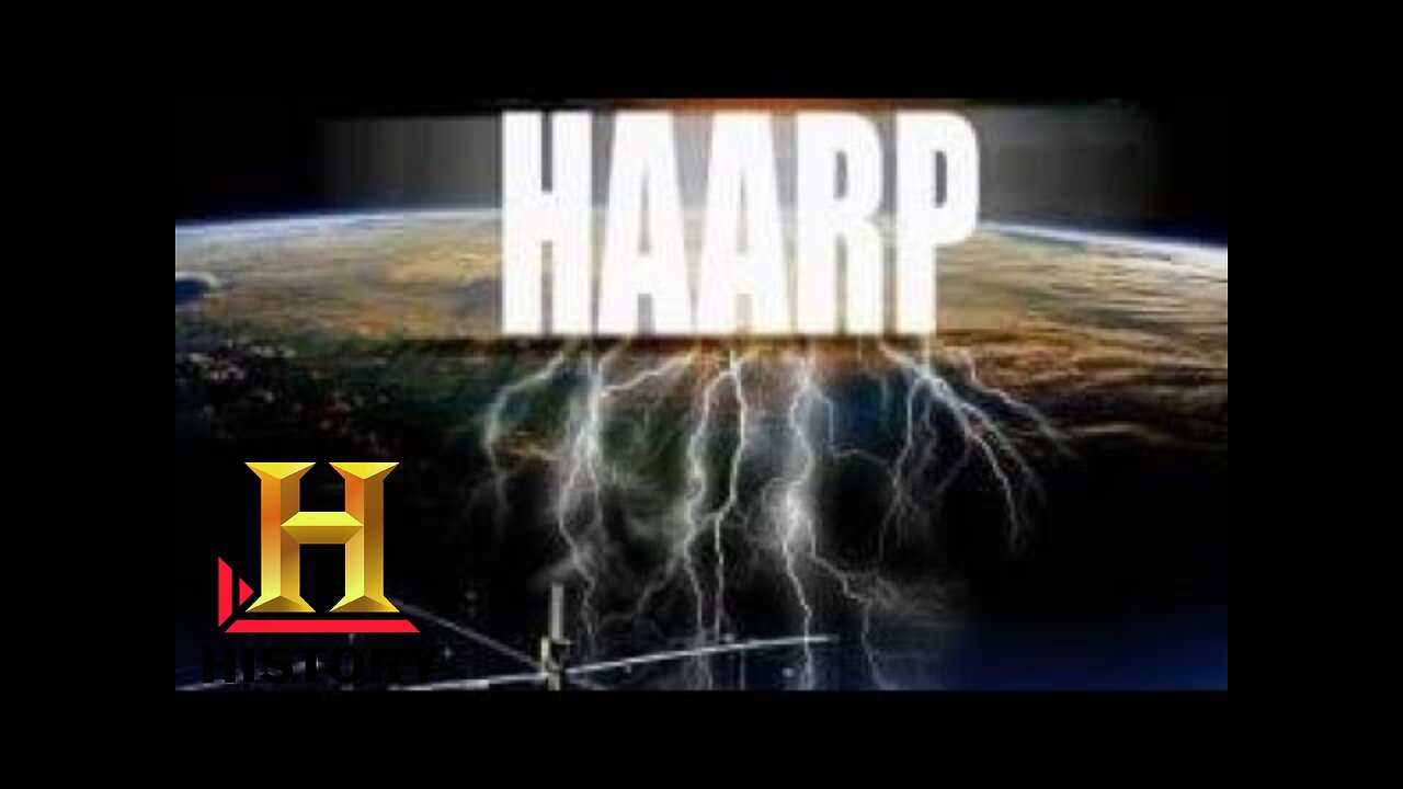 Weather Warfare on the History Channel in 2009 Talked about HAARP and Steering Hurricanes