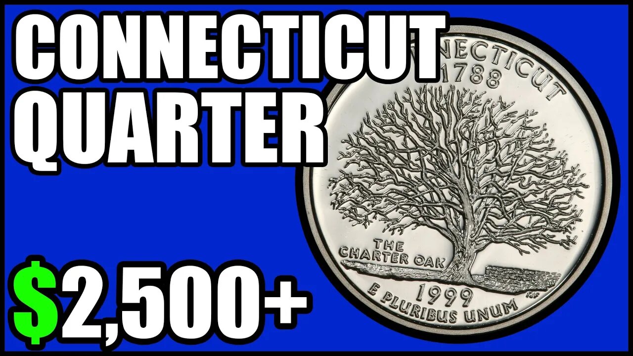 1999 Connecticut Quarter Worth Money - How Much Is It Worth and Why, Errors, Varieties, and History