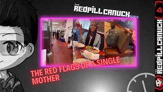 The Red Flags of a Single Mother