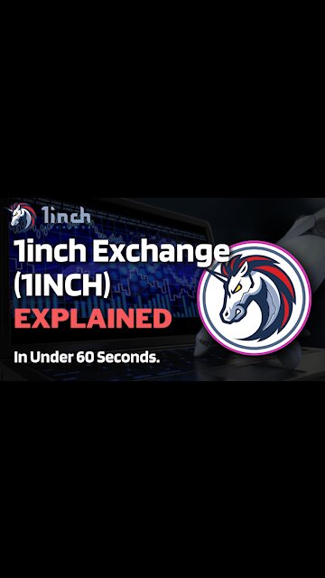 What is 1inch Token (1INCH)? | 1inch Exchange Explained in Under 60 Seconds