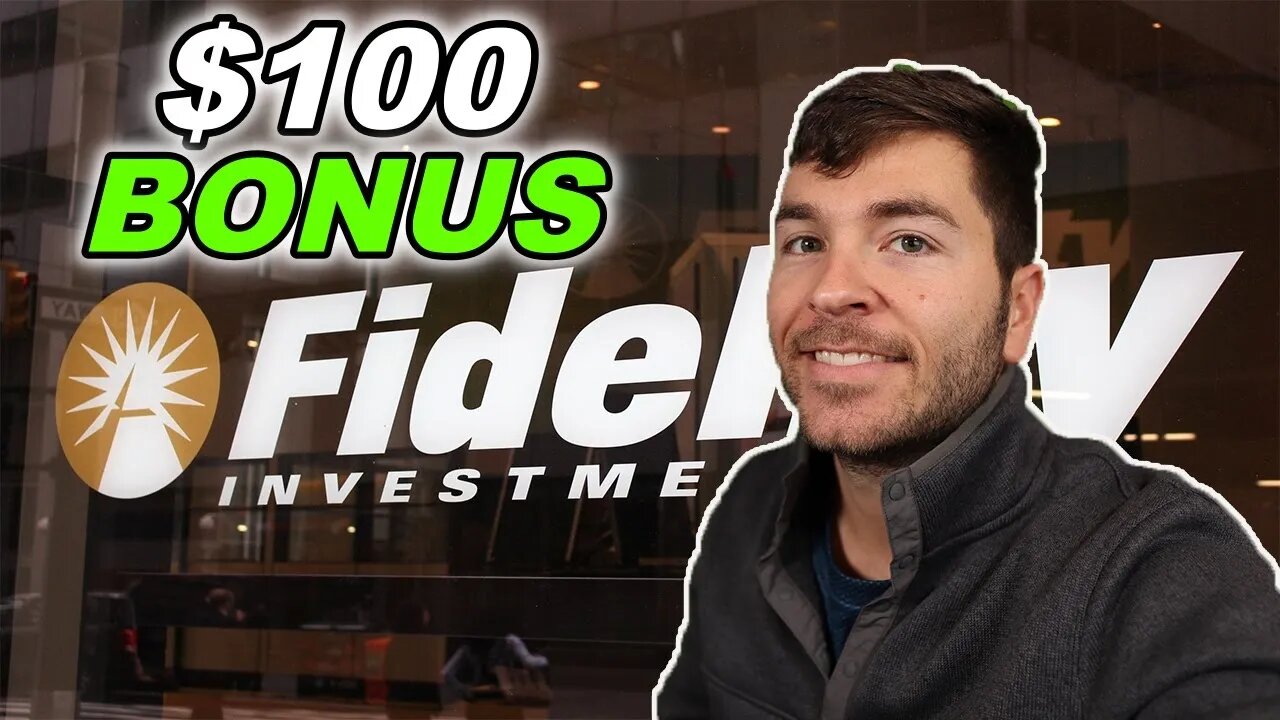 EASY $100 Bonus on NEW Fidelity Account