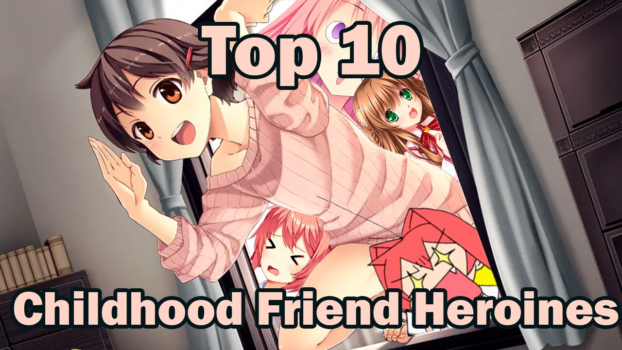 Ange's UPDATED Top 10 Visual Novel Childhood Friends