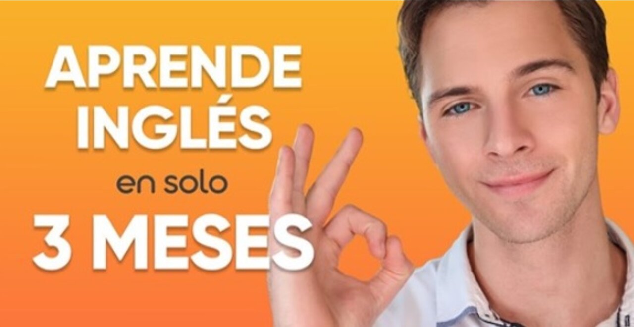 Aprende Ingles en solo 3 meses