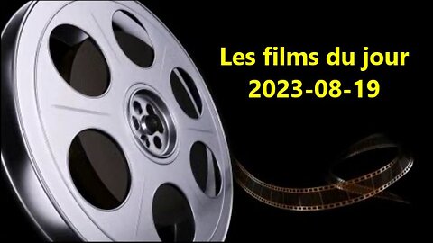 Les films du jour = 2023-08-19