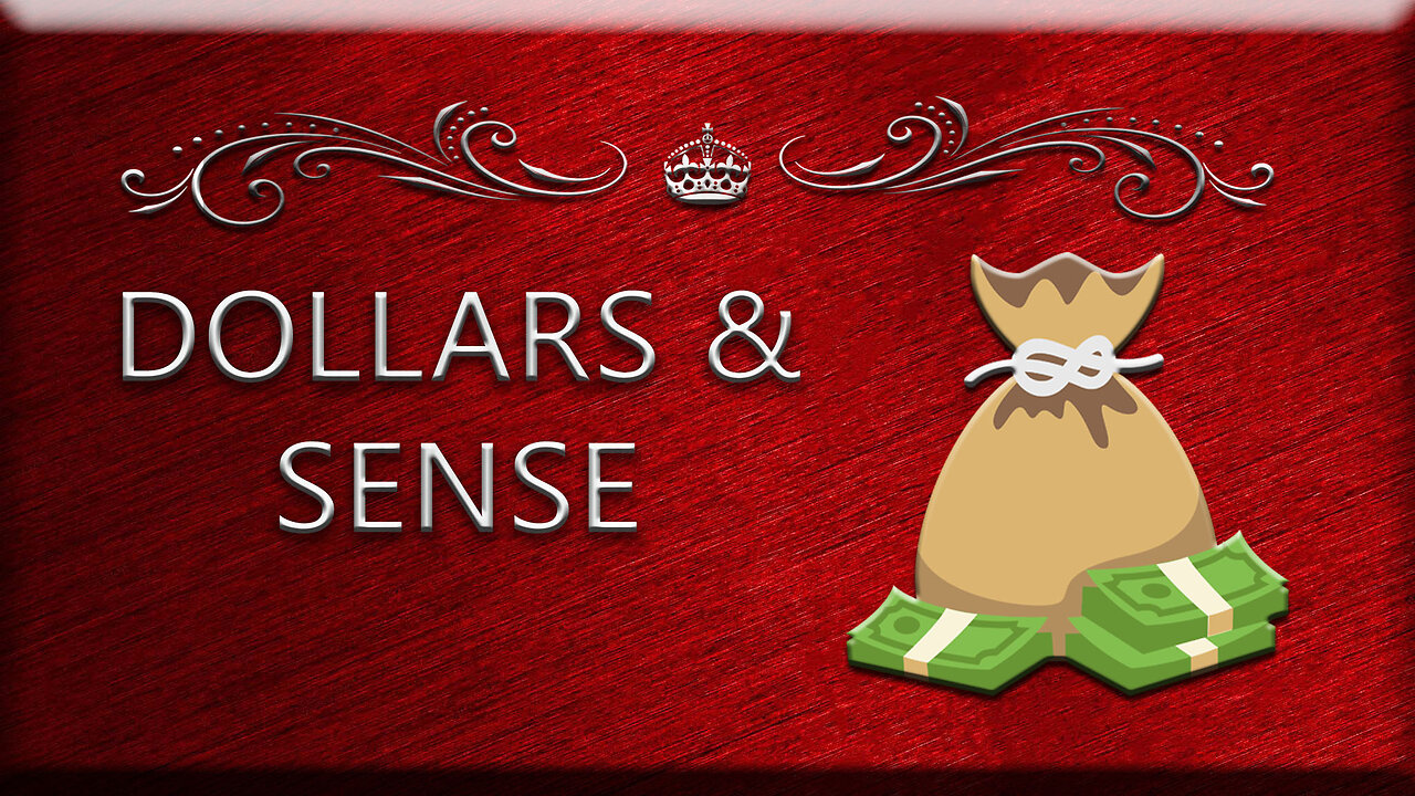 Dollars and Sense