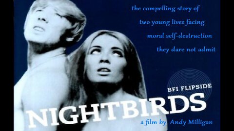 Andy Milligan NIGHTBIRDS 1970 London Street Kids Have a Love/Hate Relationship FULL MOVIE