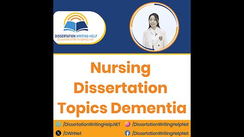 Nursing Dissertation Topics Dementia | dissertationwritinghelp.net