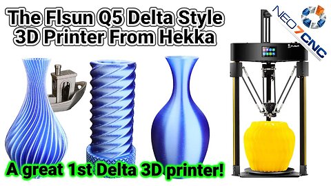 The Flsun Q5 Delta Style 3D Printer From Hekka