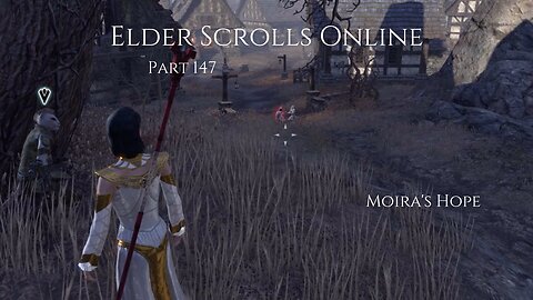 The Elder Scrolls Online Part 147 - Moira's Hope