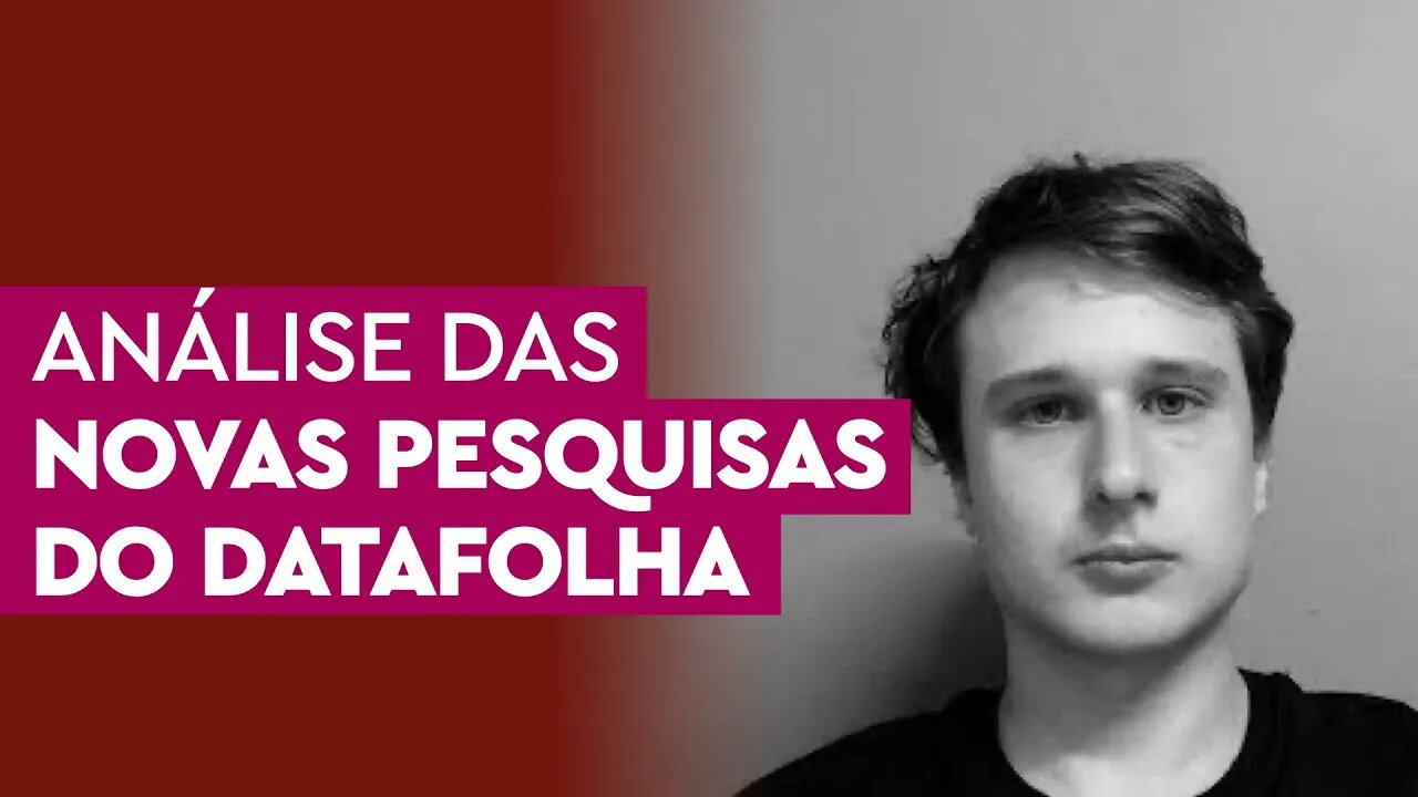 Análise das novas pesquisas do Datafolha (presidência e estados)