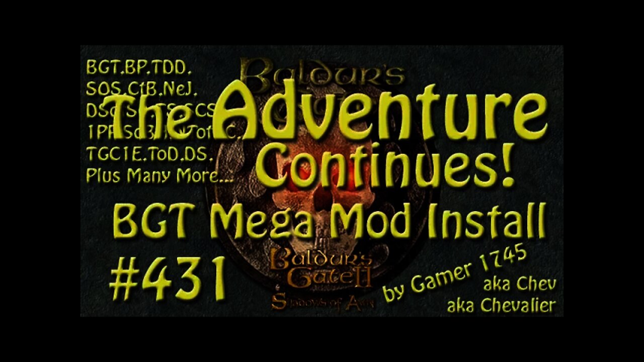 Let's Play Baldur's Gate Trilogy Mega Mod Part 431 The Adventure Continues!