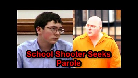 School Shooter Seeks Parole After 25 Years in Prison