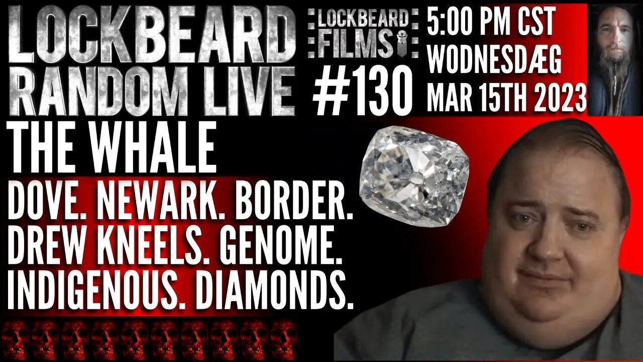 LOCKBEARD RANDOM LIVE #130. The Whale