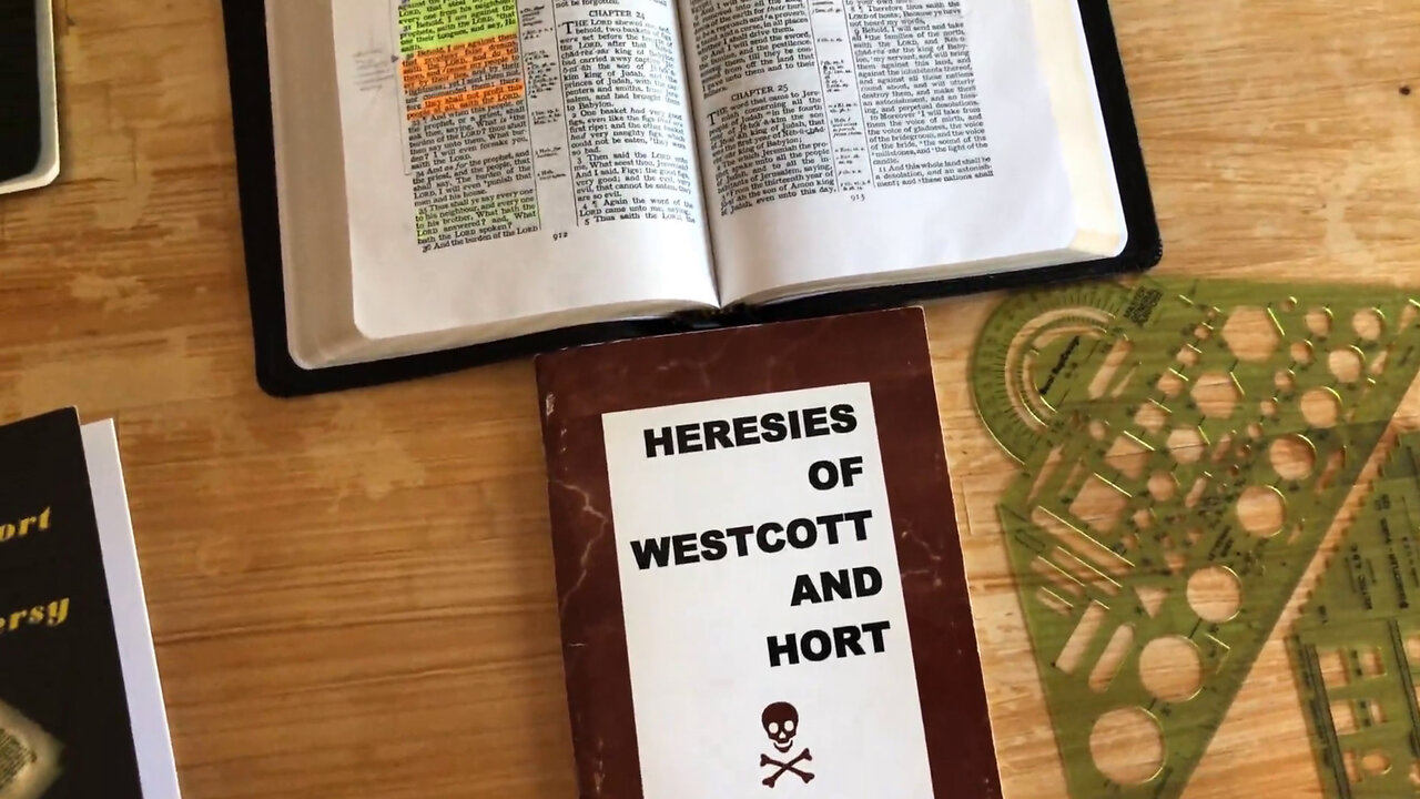 Heresies of Westcott and Hort