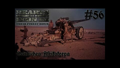 Hearts of Iron 3: Black ICE 8.6 - 56 (Germany) Deutsches Afrikakorps