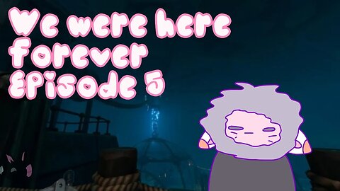 Episode 5: We're going underwater in this co-op escape room with NightFlurry!