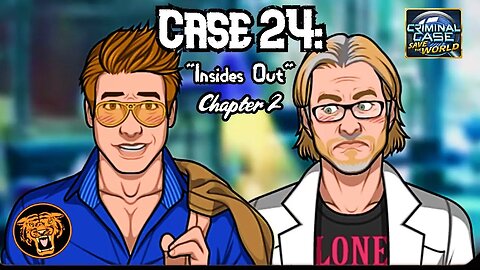 Save the World: Case 24: "Insides Out" - Chapter 2