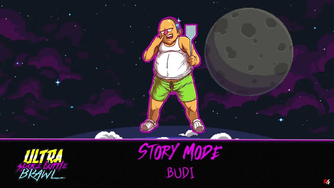 Ultra Space Battle Brawl: Story Mode - Budi