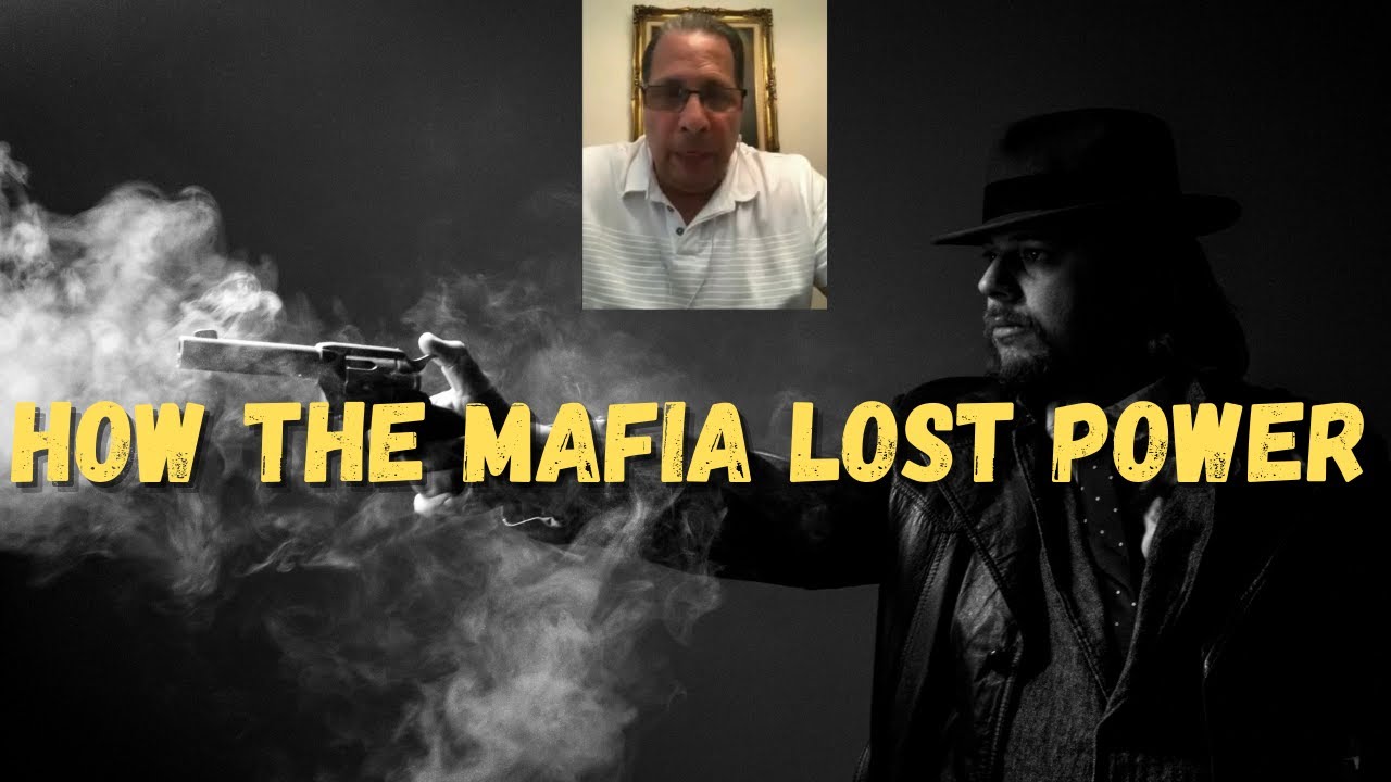 HOW THE MAFIA LOST POWER